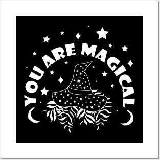 You Are Magical Posters and Art